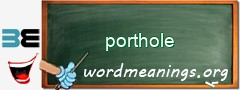 WordMeaning blackboard for porthole